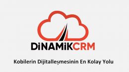 Bulut tabanlı yerli CRM uygulaması: DinamikCRM