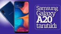 Samsung Galaxy A20 tanıtıldı: İşte özellikleri ve fiyatı
